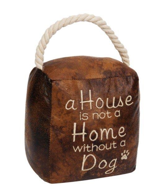Rustic Brown Door Stop - A House Is Not A Home Without A Dog