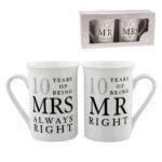 10th Anniversary 10 Years Mr And Mrs Always Right Mugs