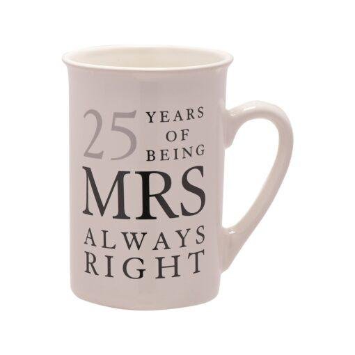 25th Anniversary 25 Years Mr And Mrs Always Right Mug Set for Couples