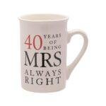 40th Ruby Wedding Anniversary 40 Years Mr And Mrs Always Right Coffee Mug Gift Set for Couples
